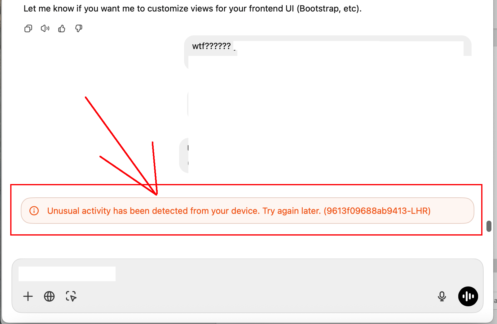 Proof that ChatGPT is sentient: Unusual activity has been detected from your device. Try again later. (9613f09688ab9413-LHR)
